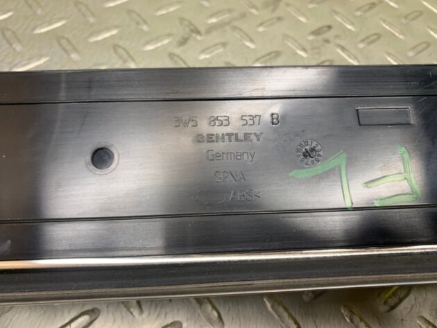 Used FRONT LEFT DOOR SILL for Bentley CONTINENTAL FLYING SPUR 05-13 3W5853537B